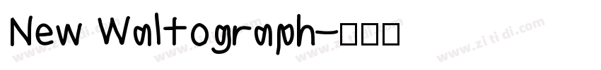 New Waltograph字体转换